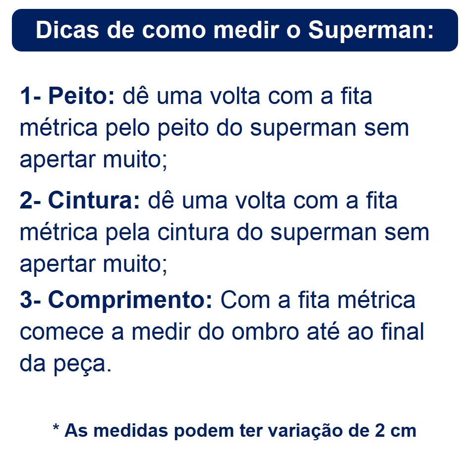 Fantasia Infantil Super Homem em Helanca e Poliéster com Capa